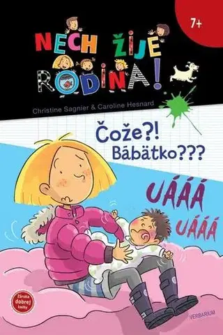 Pre dievčatá Čože?! Bábätko??? - Nech žije rodina! 4 - Christine Sagnier