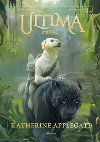 Fantasy, upíri Ultima (2): První - Katherine Applegate