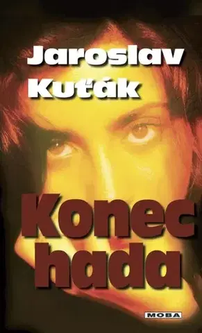Romantická beletria Konec hada - Jaroslav Kuťák