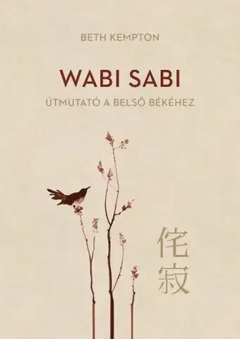 Filozofia Wabi Sabi - Beth Kempton