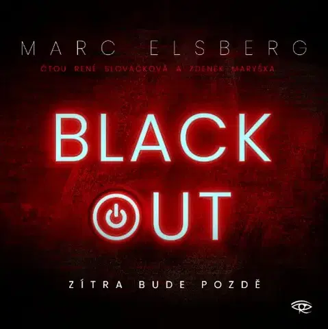 Detektívky, trilery, horory Kanopa Blackout - Zítra bude pozdě - audiokniha