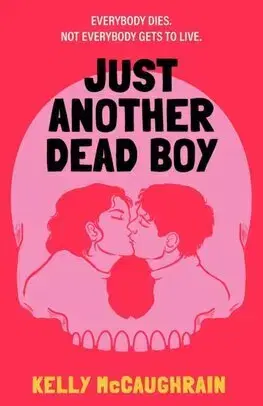 Young adults Just Another Dead Boy - Kelly McCaughrain