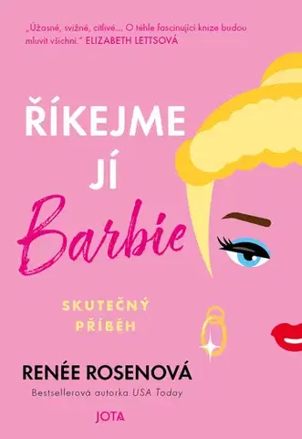 Romantická beletria Říkejme jí Barbie - Renée Rosen