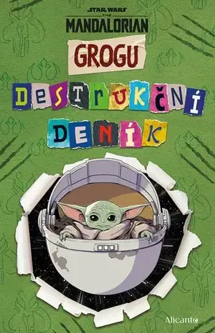 Dobrodružstvo, napätie, western Star Wars - Mandalorian - Grogu: Destrukční deník - Kolektív autorov