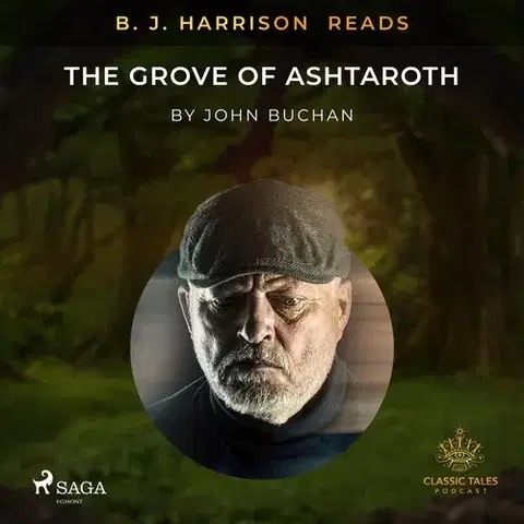 Svetová beletria Saga Egmont B. J. Harrison Reads The Grove of Ashtaroth (EN)