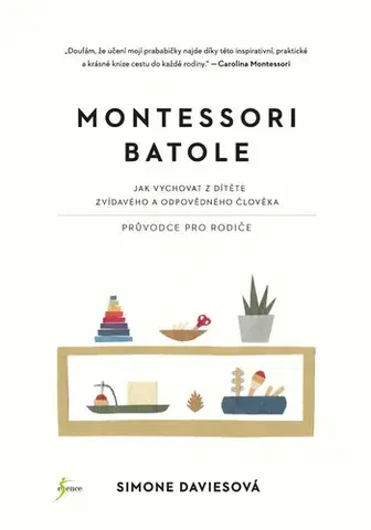 Rozvoj osobnosti Montessori batole - Simone Daviesová
