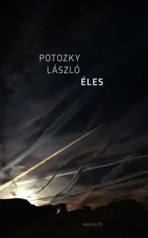Svetová beletria Éles - László Potozky