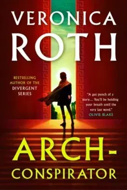 Sci-fi a fantasy Arch-Conspirator - Veronica Roth