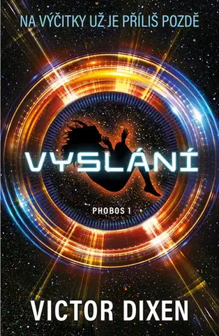 Sci-fi a fantasy Vyslání - Victor Dixen