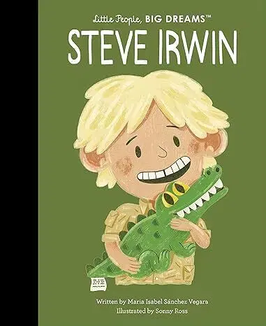 Encyklopédie pre deti a mládež - ostatné Steve Irwin - Maria Isabel Sanchez Vegara,Sonny Ross