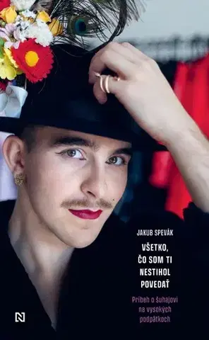 Biznis Všetko, čo som ti nestihol povedať - Jakub Spevák