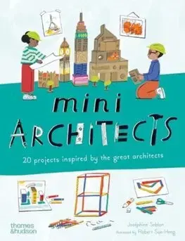Architektúra Mini Architects - Josephine Seblon,Robert Sae-heng