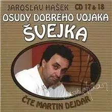 Humor a satira Popron Music Osudy dobrého vojáka Švejka (17 & 18)