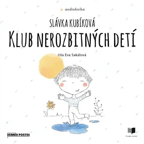 Rozvoj osobnosti Publixing a Postoj Klub nerozbitných detí