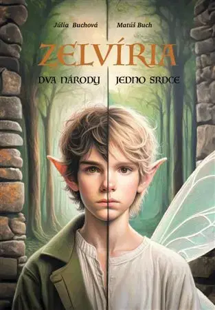 Fantasy, upíri Zelvíria: Dva národy, jedno srdce - Júlia Buchová