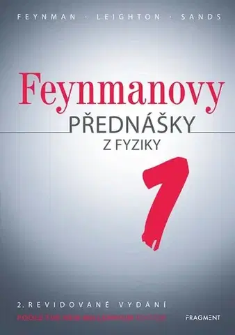 Astronómia, vesmír, fyzika Feynmanovy přednášky z fyziky - 2. revidované vydání - 1. díl - Feynman Richard Phillips