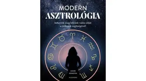 Astrológia, horoskopy, snáre Modern asztrológia - Louise Edington