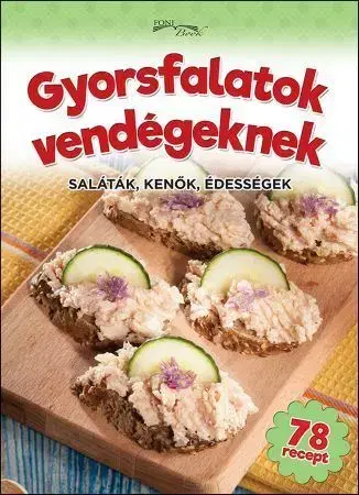 Kuchárky - ostatné Gyorsfalatok vendégeknek
