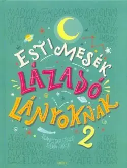 Dobrodružstvo, napätie, western Esti mesék lázadó lányoknak 2. - Kolektív autorov