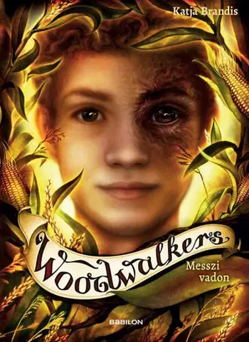 Fantasy, upíri Woodwalkers 4. - Messzi vadon - Katja Brandisová