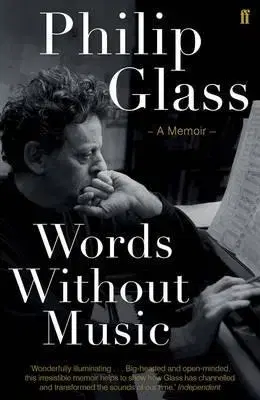 Film, hudba Words Without Music - Philip Glass
