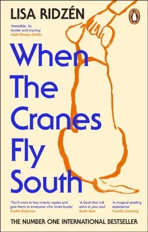 Beletria When the Cranes Fly South - Lisa Ridzén