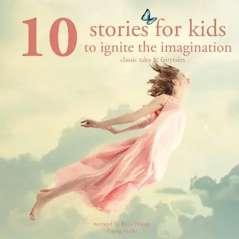 Pre deti a mládež Saga Egmont 10 Stories for Kids to Ignite Their Imagination (EN)
