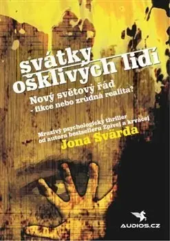 Detektívky, trilery, horory Svátky ošklivých lidí - Jon Svärd