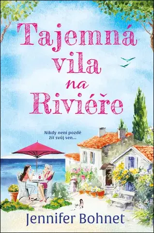 Romantická beletria Tajemná vila na Riviéře - Jennifer Bohnet