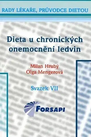 Zdravoveda, ochorenia, choroby Dieta u chronických onemocnění ledvin - Dan Hrubý