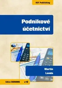 Dane, účtovníctvo Podnikové účetnictví - Martin Landa