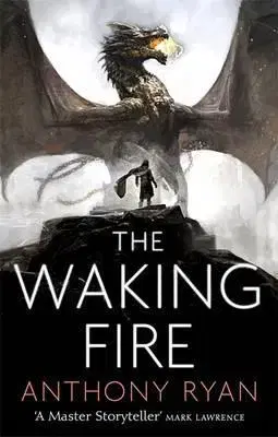 Cudzojazyčná literatúra The Waking Fire - Anthony Ryan