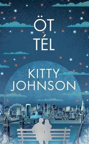 Romantická beletria Öt tél - Kitty Johnson
