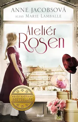 História - ostatné Ateliér Rosen 1: Ateliér Rosen - Anne Jacobsová alias Marie Lamballe