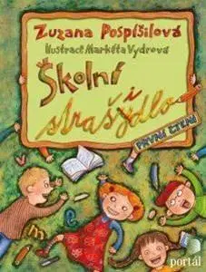 Rozprávky Školní strašidlo - Zuzana Pospíšilová