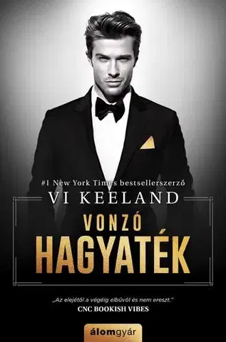 Romantická beletria Vonzó hagyaték - Vi Keelandová