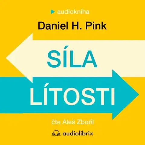 Rozvoj osobnosti Audiolibrix Síla lítosti