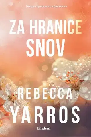 Romantická beletria Za hranice snov - Rebecca Yarros