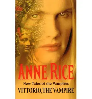 Cudzojazyčná literatúra Vittorio, the Vampire - Anne Rice
