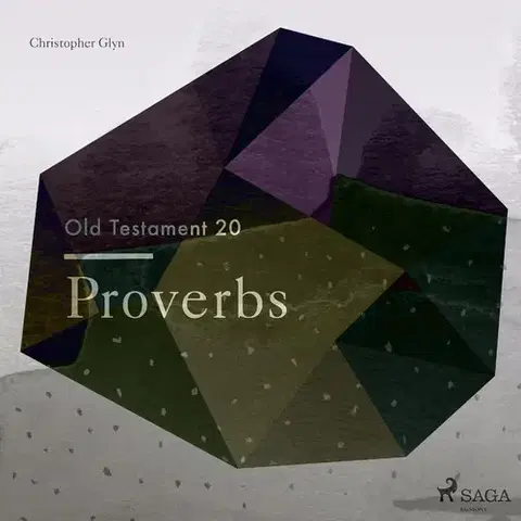 Duchovný rozvoj Saga Egmont The Old Testament 20 - Proverbs (EN)