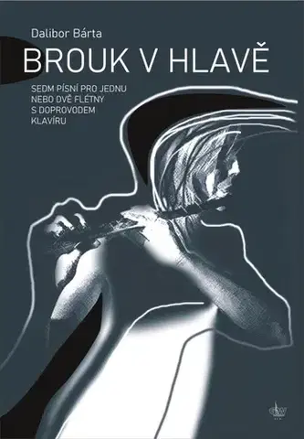 Hudba - noty, spevníky, príručky Brouk v hlavě + CD - Dalibor Bárta