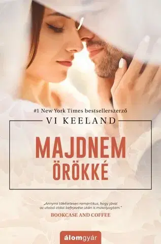 Romantická beletria Majdnem örökké - Vi Keelandová