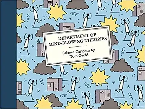 Cudzojazyčná literatúra Department of Mind-Blowing Theories - Science Cartoons - Tom Gauld