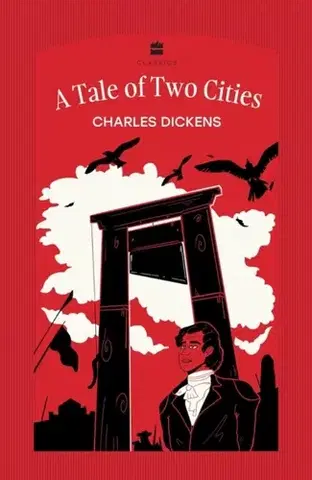 Beletria A Tale of Two Cities - Charles Dickens