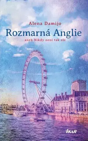 Humor a satira Rozmarná Anglie - Alena Damijo