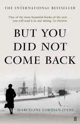 Cudzojazyčná literatúra But You Did Not Come Back - Marceline Loridan-Ivens