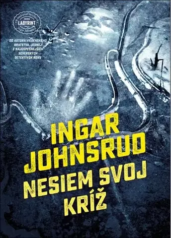 Detektívky, trilery, horory Nesiem svoj kríž - Ingar Johnsrud,Ľubomíra Kuzmová