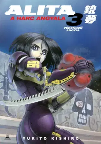 Manga Alita, a harc angyala 3. - Yukito Kishiro