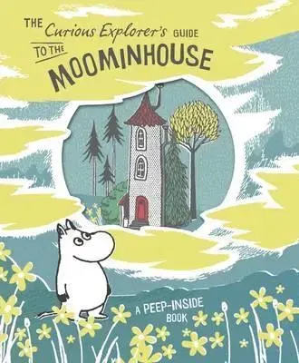 V cudzom jazyku The Curious Explorer's Guide to the Moominhouse
