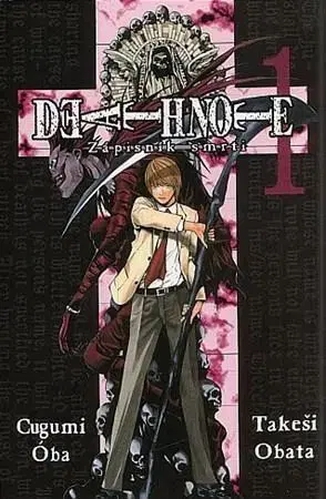 Manga Death Note 1 - Zápisník smrti - Óba Cugumi,Obata Takeši